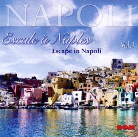 Escale A Naples Vol.1 [CD]