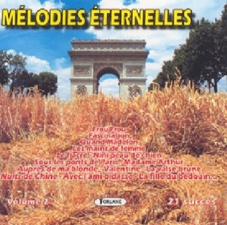 Les Melodies: Eternelles Vol. 2 [CD]