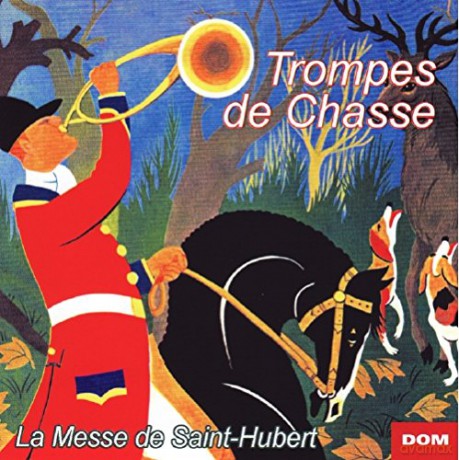 Trompes De Chasse: Fanfares Et Trompes De Chasse [CD]