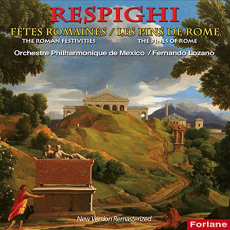 Ottorino Respighi: Fetes Romaines - Les Pins De Rome [CD]