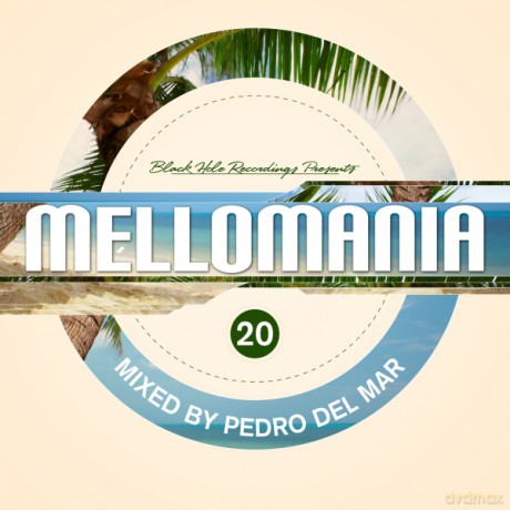 Pedro Del Mar: Mellomania Step 20 [2CD]