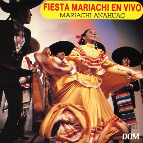 Mariachi Anahuac: Fiesta Mariachi En Vivo [CD]