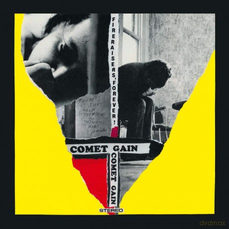 Comet Gain: Fireraisers Forever [CD]