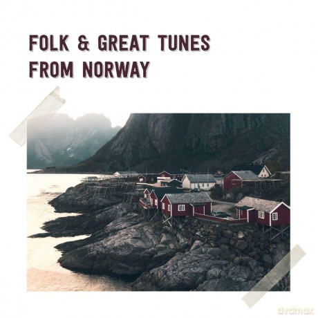 Folk And Great Tunes From Norway [2CD]