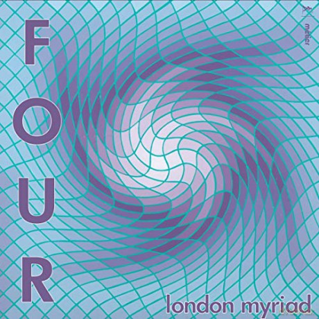 London Myriad: Four [CD]