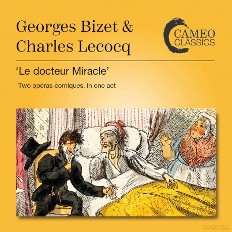 Rpo: Georges Bizet And Charles Lococq: 'Le Docteur Miracle' (Two Opera Comiques. In One Act) [2CD]