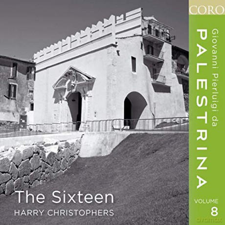 The Sixteen: Giovanni Pierluigi Da Palestrina: Volume 8 [CD]