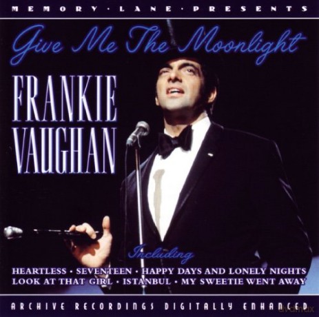 Frankie Vaughan: Give Me The Moolight [CD]