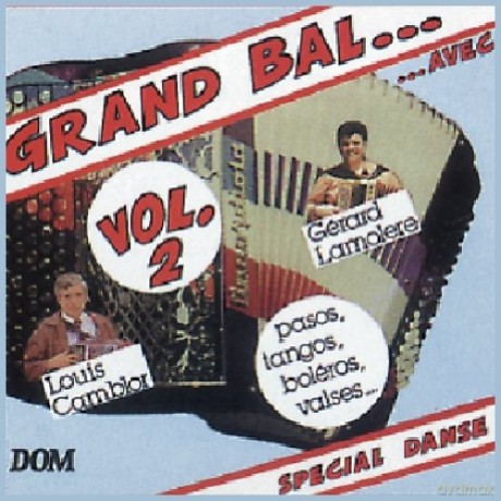 Louis Camblor Et G.Lamolere: Grand Bal Avec... [CD]