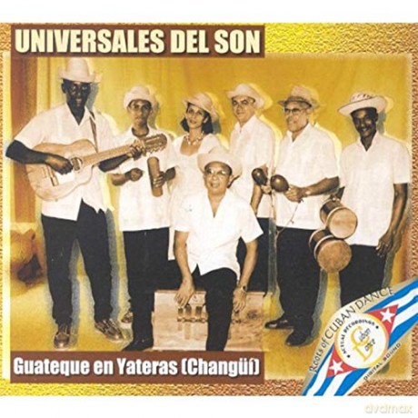 Universales Del Son: Guateque En Yateras [CD]