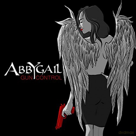 Abbygail: Gun Control [CD]