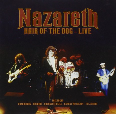 Nazareth: Hair Of The Dog - Live [CD]