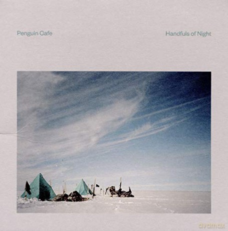 Penguin Cafe: Handfuls Of Night [CD]
