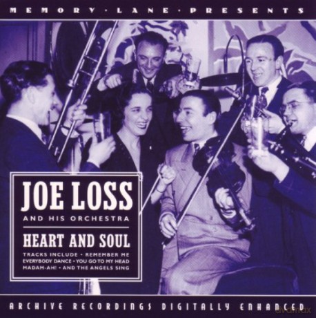 Joe Loss And His Orchestra: Heart And Soul [CD]