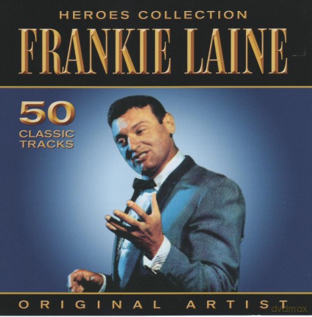 Frankie Laine: Heroes Collection [2CD]