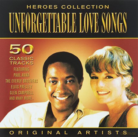 Heroes Collection - Unforgettable Love Songs [2CD]