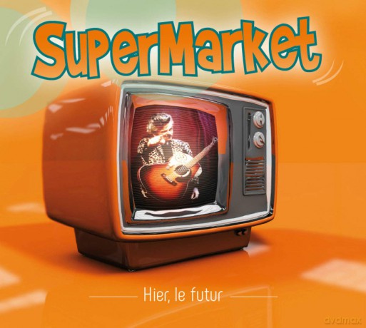 Supermarket: Hier. Le Futur [CD]