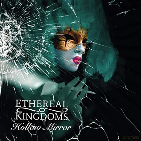 Ethereal Kingdom: Hollow Mirror [CD]