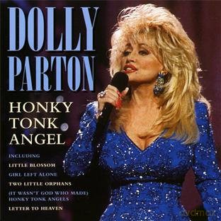 Dolly Parton: Honky Tonk Angel [CD]