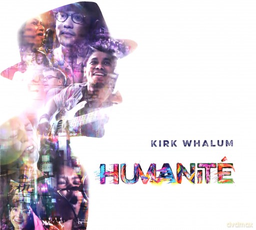 Kirk Whalum: Humanite [CD]