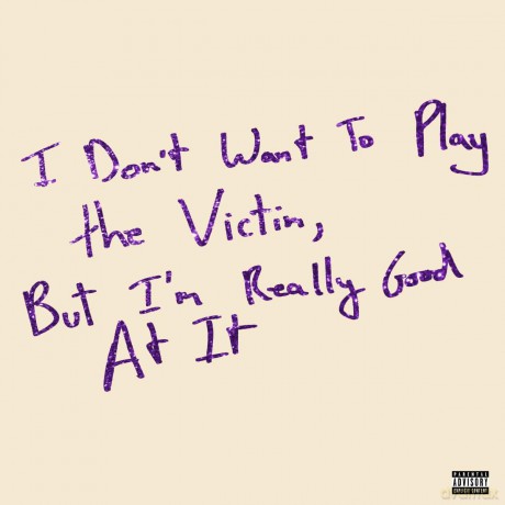 Love Fame Tragedy: I Don't Want To Play The Victim. But I'm Really Good At It (10) [Winyl]