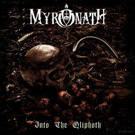 Myronath: Into The Qliphoth [CD]