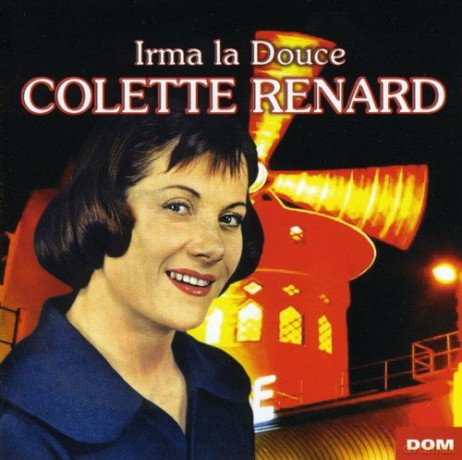 Colette Renard: Irma La Douce [CD]
