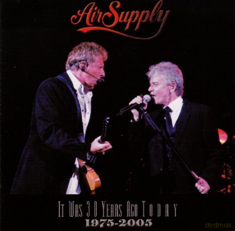 Air Supply: It Was 30 Years Ago Today-1975-2005 [CD]