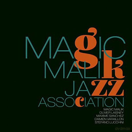 Magic Malik: Jazz Association [CD]