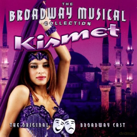 Alfred Drake + Doretha Morrow: Kismet [CD]