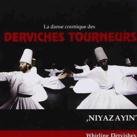 Kudsi Erguner: La Danse Cosmique Des Derviches Tourneurs [CD]
