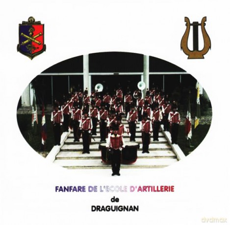 Fanfare De L'Ecole D'Artillerie De Draguignan: La Fanfare [CD]