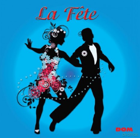 La Fete [CD]