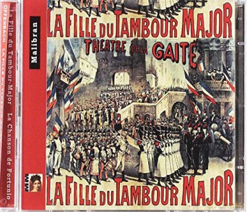 Jacques Offenbach: La Fille Du Tambour Major - Chanson De Fortunio [2CD]