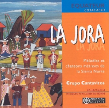 Grupo Cantavicos: La Jora [CD]