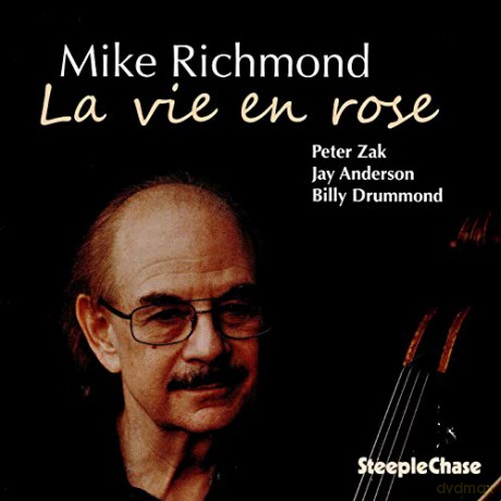 Mike Richmond: La Vie En Rose [CD]