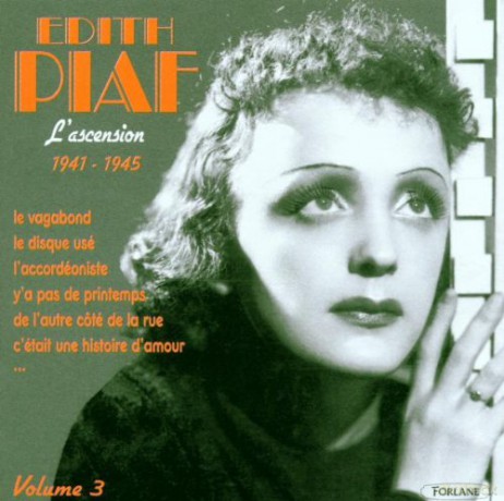 Edith Piaf: L'Ascension 1941 - 1945 [CD]