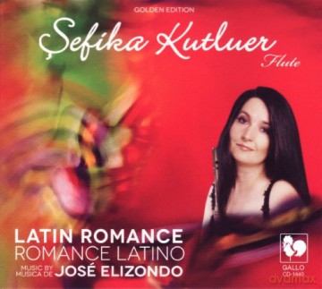 Sefika Kutluer: Latin Romance [CD]