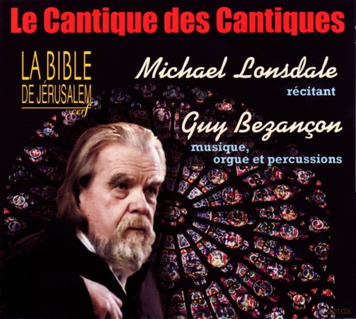 Michael Lonsdale: Le Cantique Des Cantiques [CD]