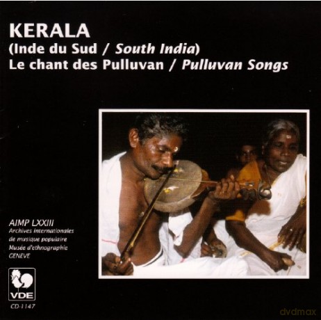 Kerala: Le Chant Des Pulluvan [CD]