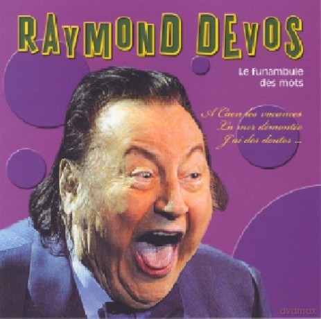 Raymond Devos: Le Funambule Des Mots [CD]