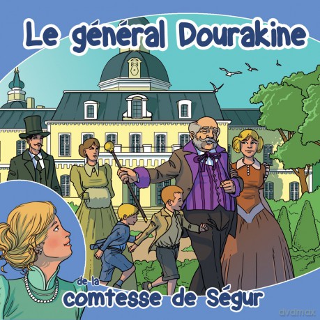 La Comtesse De Segur: Le General Dourakine [CD]