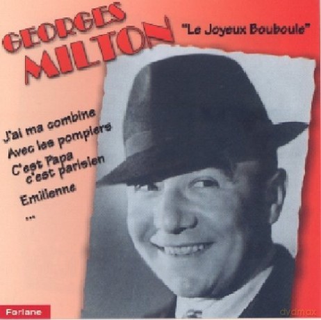 Georges Milton: Le Joyeux Bouboule [CD]