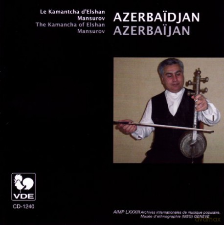 Azerbaidjan: Le Kamantcha D'Eslan Mansurov [CD]