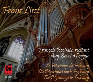 Franz Liszt: Le Pelerinage De Fribourg [CD]