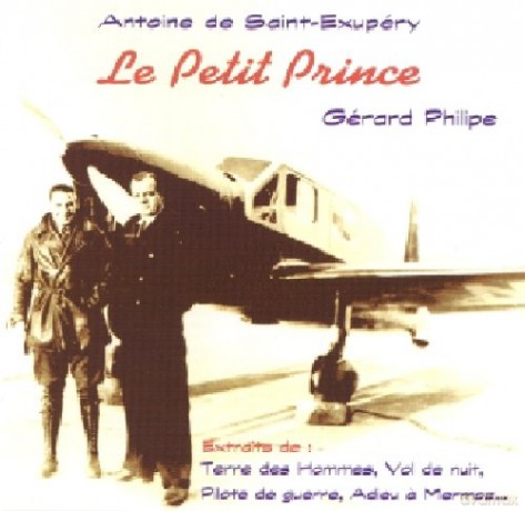 Antoine De Saint Exupery: Le Petit Prince [CD]