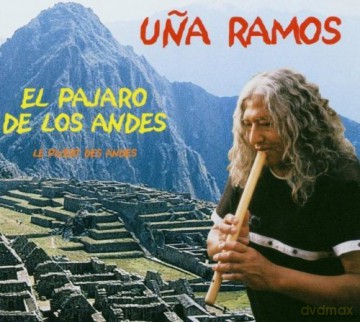 Una Ramos: Le Pivert Des Andes [CD]