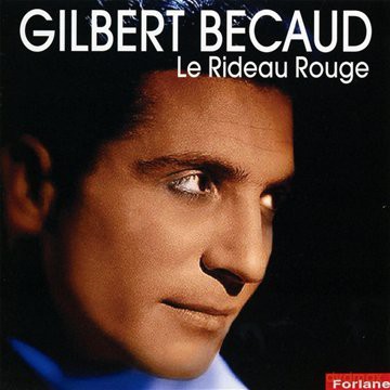 Gilbert Becaud: Le Rideau Rouge [CD]