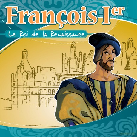 Francois Ier: Le Roi De La Renaissance [CD]