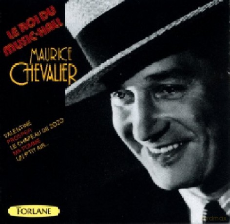 Maurice Chevalier: Le Roi Du Music-Hall [CD]